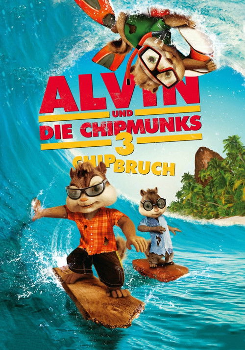 Cover von Alvin und die Chipmunks 3 - Chipbruch