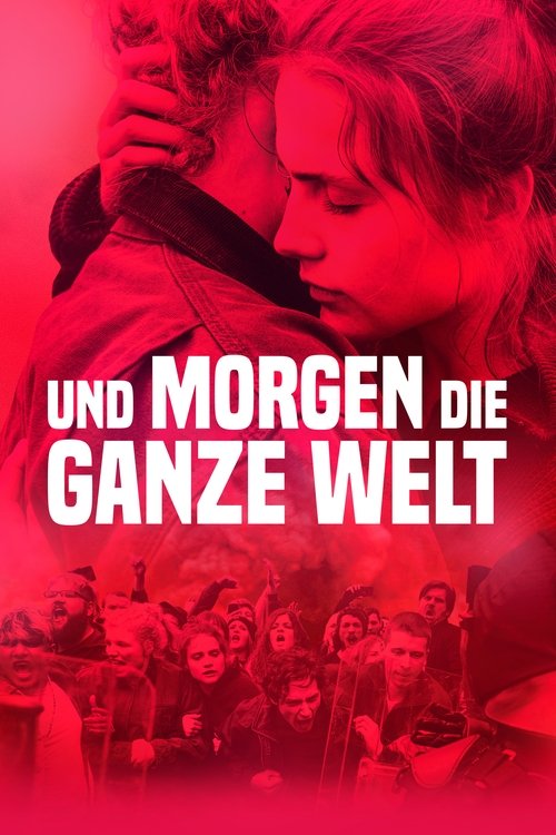 Cover von Und morgen die ganze Welt