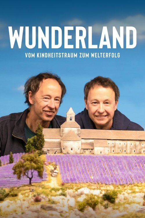 Cover von Wunderland: Vom Kindheitstraum zum Welterfolg
