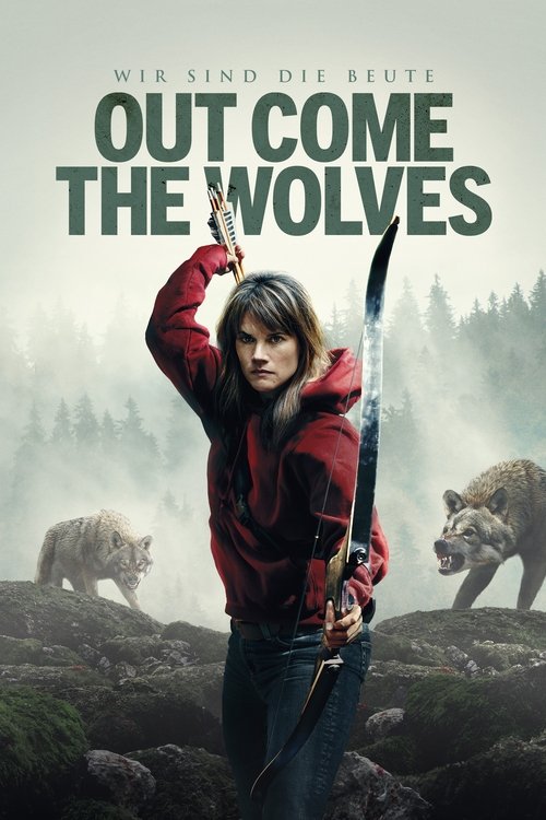 Cover von Out Come the Wolves - Wir sind die Beute